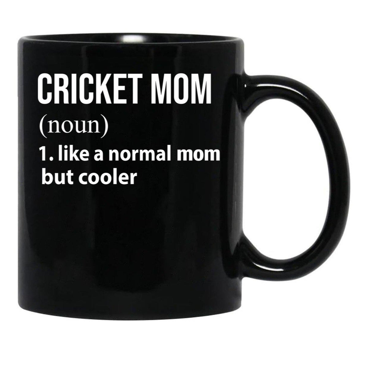 Cricket Mom Like A Normal Mom But Cooler Black Coffee Mug, Gift Coffee Mug - Black