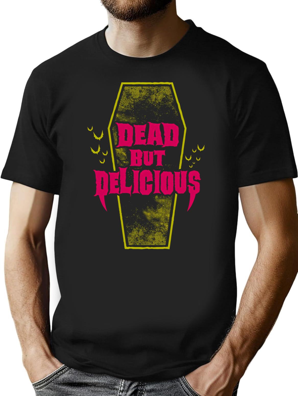 Dead But Delicious - Funny Goth Vampire Quote T-Shirt - Black