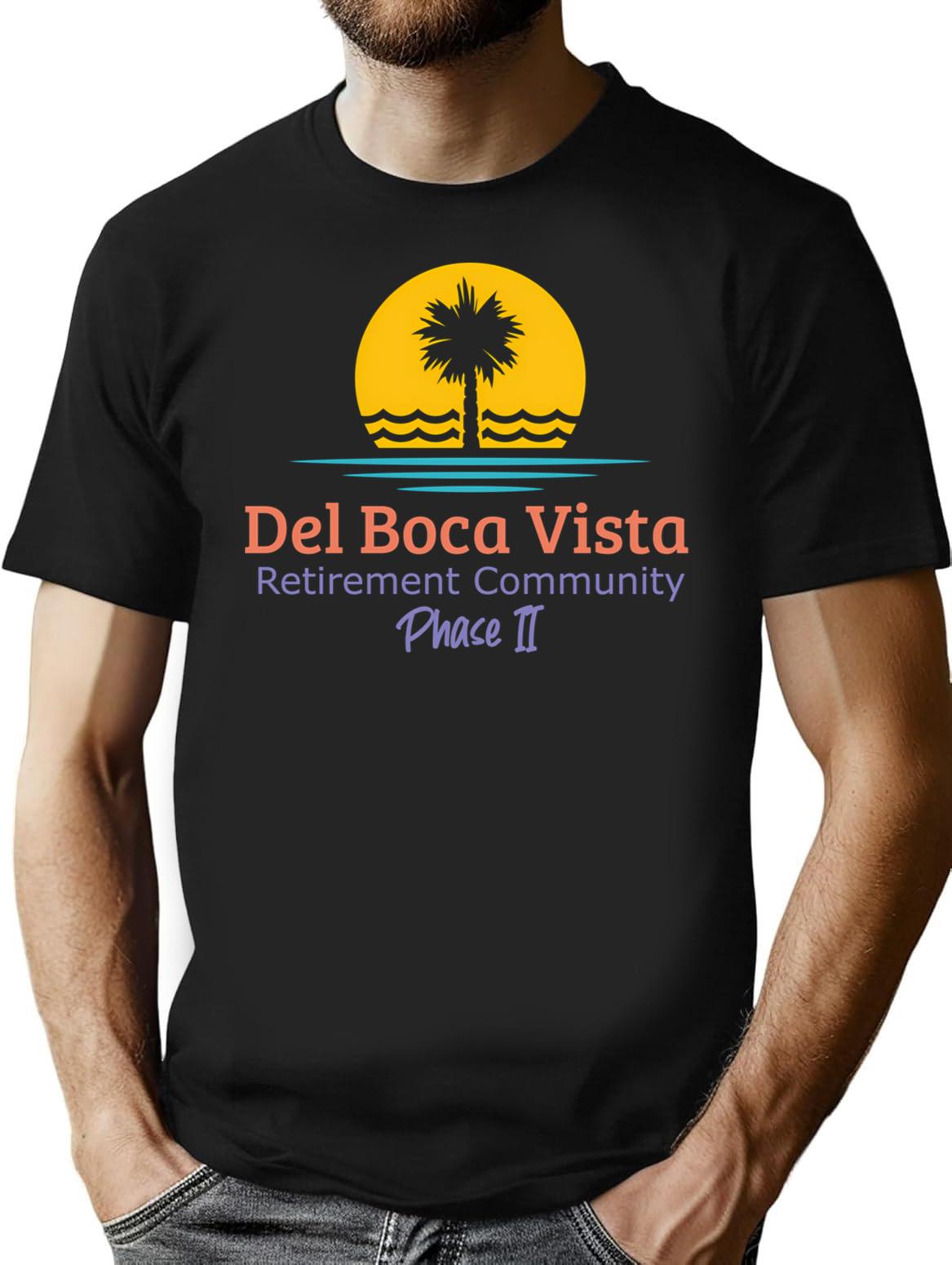 Del Boca Vista Retirement Community T-Shirt - Retro Graphic Tee for Men & Women - Black