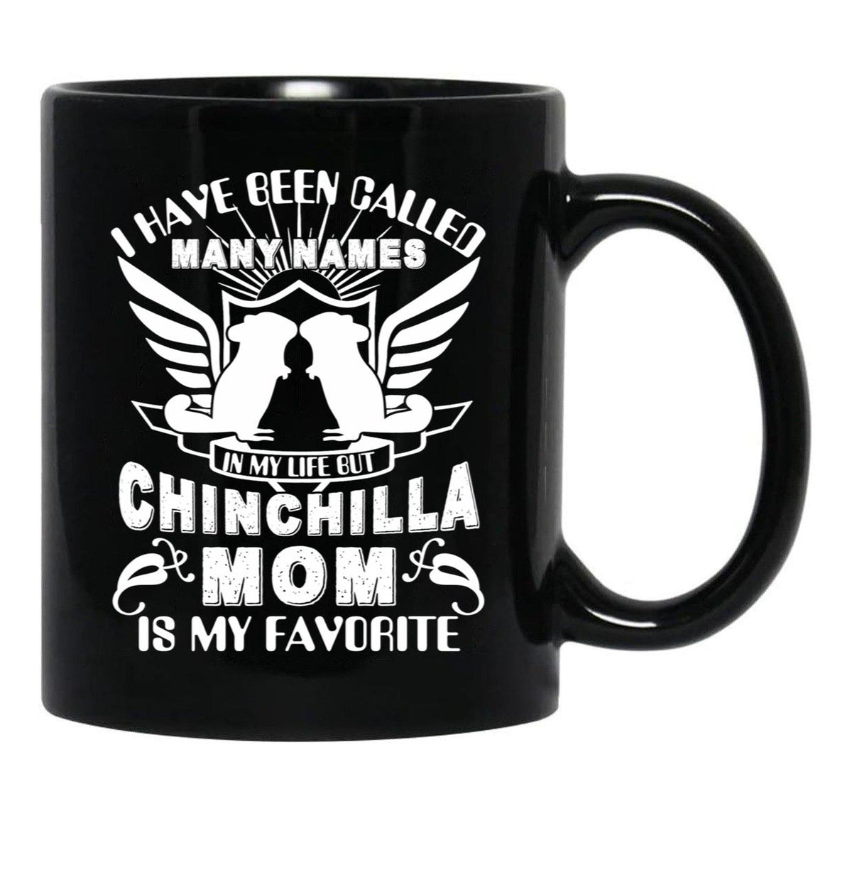 I Have Been Called Chinchilla Mom Black Coffee Mug - Black