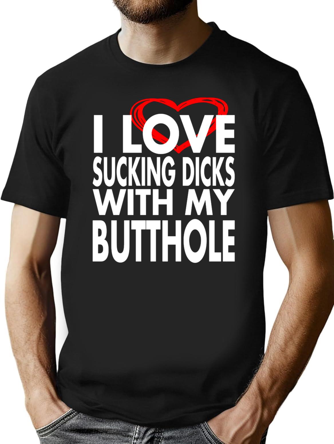I Love Sucking Dicks with My Butthole Premium Heavyweight Cotton T-Shirt - Black