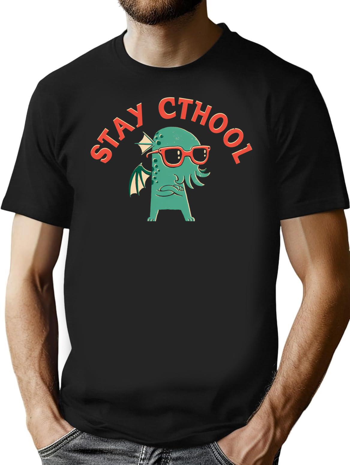 Stay Cthool T-Shirt for Men & Women, T-Shirts Graphic Tee - Black