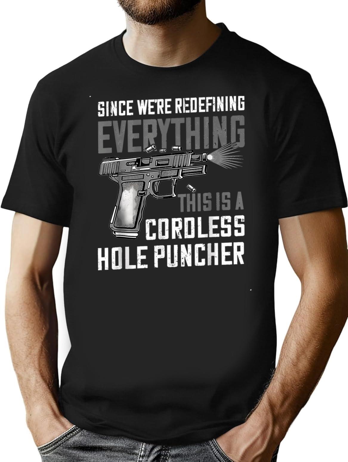 Were Redefining Everything Cordless Hole Puncher Minimalist Graphic T-Shirt - Unisex Streetwear Tee - Black