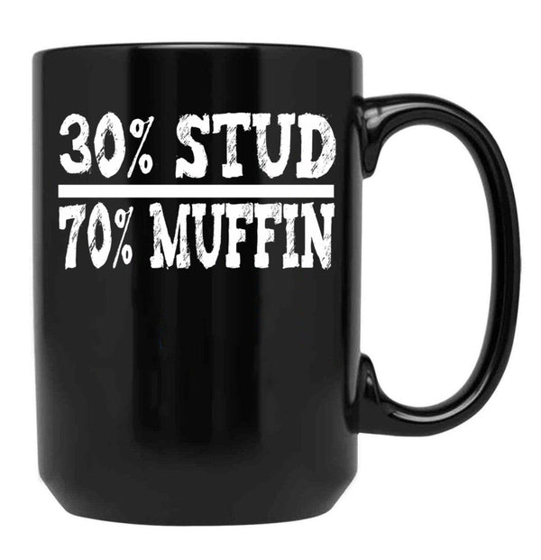 30 Stud 70 Muffin Funny Dad Gift Black Coffee Mug, Gift Coffee Mug - Black