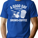 A Good Day Starts With Drums Coffee Drummer Gift Funny Minimalist Graphic T-Shirt - Unisex Streetwear Tee - Blue