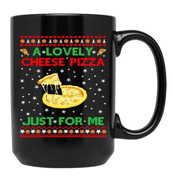 A Lovely Cheese Pizza Shirt Funny Kevin X Mas Black Coffee Mug, Gift Coffee Mug - Black