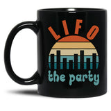 Accounting Pun Lifo The Party Black Coffee Mug, Gift Coffee Mug