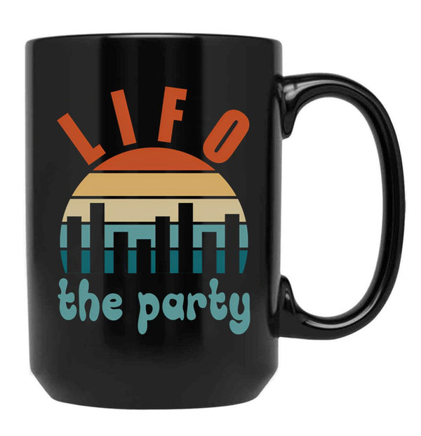 Accounting Pun Lifo The Party Black Coffee Mug, Gift Coffee Mug - Black