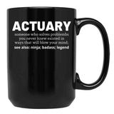 Actuary Black Coffee Mug, Gift Coffee Mug - Black