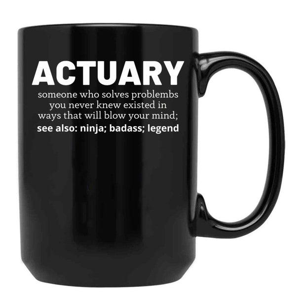 Actuary Black Coffee Mug, Gift Coffee Mug - Black
