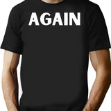 Again Bootleg Graphic T-Shirt - Black