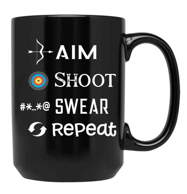 Aim Shoot Swear Repeat Funny Archery Black Coffee Mug, Gift Coffee Mug - Black