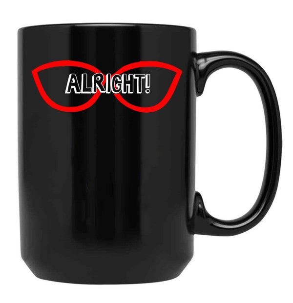 Alright Black Coffee Mug, Gift Coffee Mug - Black