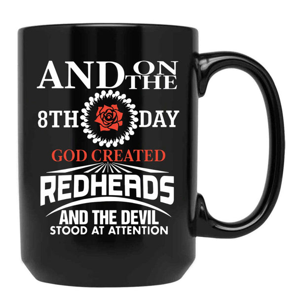 And On The 8Th Day God Created Redhead T-Shirts Black Coffee Mug, Gift Coffee Mug - Black