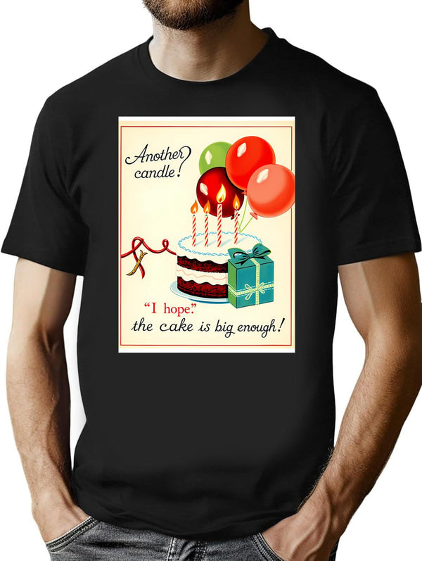 Another Candle Birthday Happy Christmas Weird Prank Meme Funny Minimalist Graphic T-Shirt - Unisex Streetwear Tee - Black