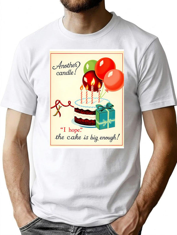 Another Candle Birthday Happy Christmas Weird Prank Meme Funny Minimalist Graphic T-Shirt - Unisex Streetwear Tee - White