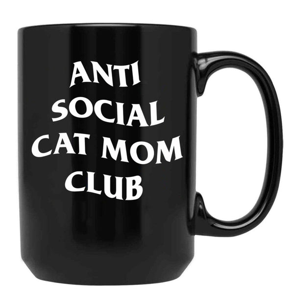 Anti Social Cat Mom Club Black Coffee Mug, Gift Coffee Mug - Black