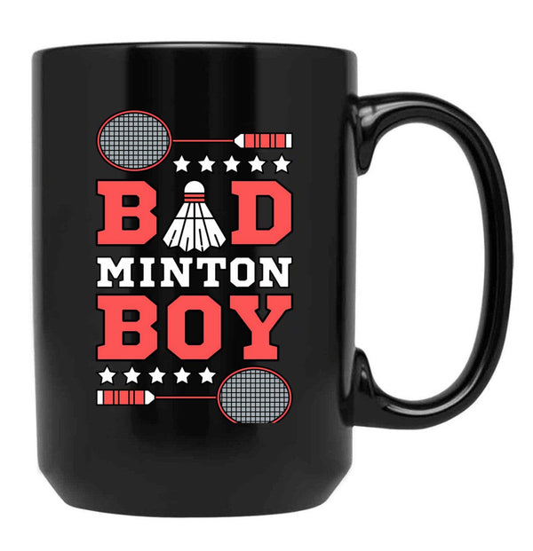 Bad Boy Badminton Boy - Badminton Puns Man Player Sport Funny Shuttlecock Racket Black Coffee Mug, Gift Coffee Mug - Black