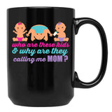 Bad Mom Funny Quote Bad Mom Club Black Coffee Mug, Gift Coffee Mug - Black