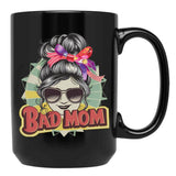 Bad Mom Black Coffee Mug, Gift Coffee Mug - Black