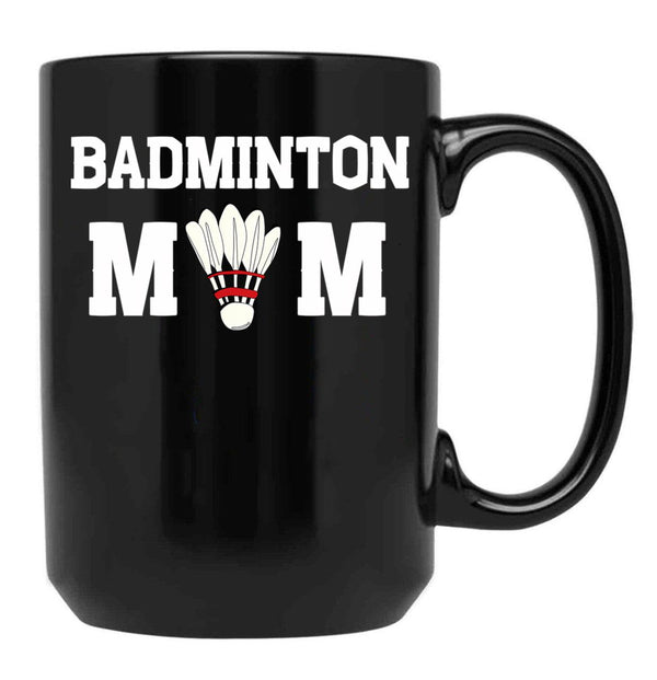 Badminton Mom Mother'S Day Gift Funny Sports Sportive Mom Badminton Gift For Player Mom Badminton Player Gift Badminton Lover Mom Black Coffee Mug, Gift Coffee Mug - Black