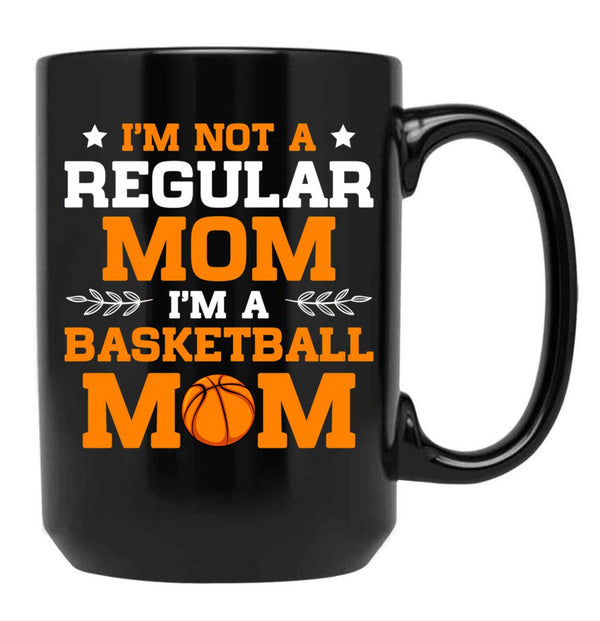 Basketball Mom I'M Not Normal Mom Black Coffee Mug, Gift Coffee Mug - Black