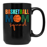 Basketball Mom Squad Black Coffee Mug, Gift Coffee Mug - Black