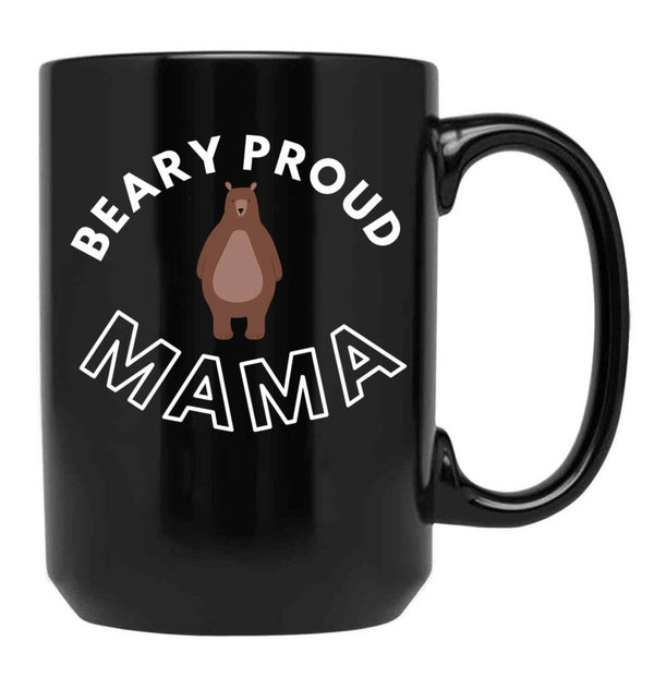 Beary Proud Mama Pun Black Coffee Mug, Gift Coffee Mug - Black