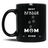 Best Afador Mom Ever Black Coffee Mug, Gift Coffee Mug
