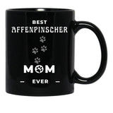 Best Affenpinscher Mom Ever Black Coffee Mug, Gift Coffee Mug - Black