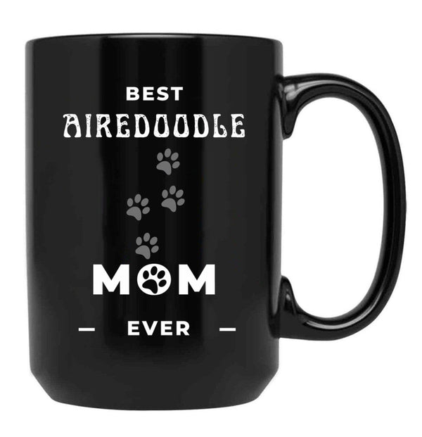Best Airedoodle Mom Ever Black Coffee Mug, Gift Coffee Mug - Black