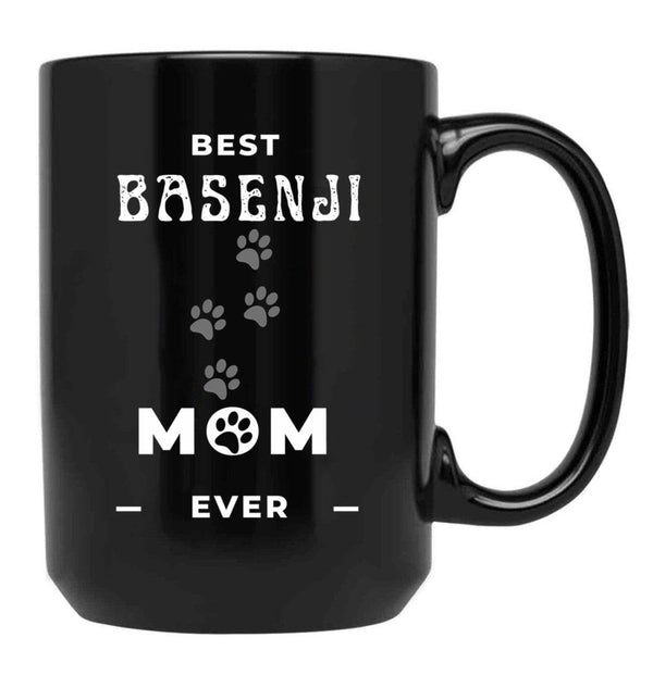Best Basenji Mom Ever Black Coffee Mug, Gift Coffee Mug - Black