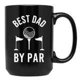 Best Dad By Par Golfer Daddy For Fathers Day Sportive Dad Best Dad Ever Black Coffee Mug, Gift Coffee Mug - Black