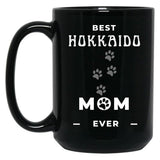 Best Hokkaido Mom Ever Black Coffee Mug, Gift Coffee Mug