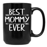 Best Mommy Ever Shirt Funny Mother'S Day Gift Christmas Black Coffee Mug, Gift Coffee Mug - Black