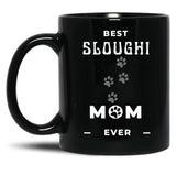 Best Sloughi Mom Ever Black Coffee Mug, Gift Coffee Mug