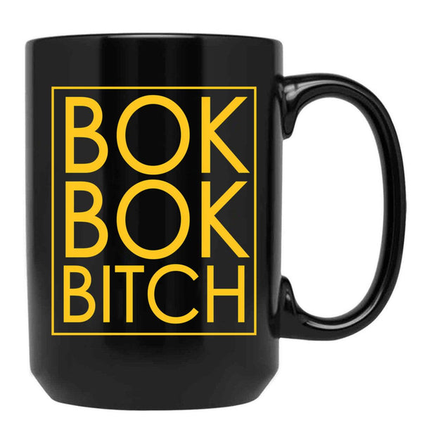 Bok Bok Bitch Black Coffee Mug, Gift Coffee Mug - Black
