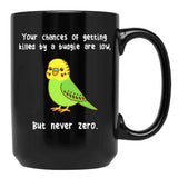 Budgie Never Zero Black Coffee Mug, Gift Coffee Mug - Black