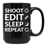 Camera Shoot Edit Sleep Repeat For Cinema Lover Black Coffee Mug, Gift Coffee Mug - Black