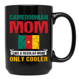 Cameroonian Mom Like A Regular Mom Only Cooler Cameroon Mom Black Coffee Mug, Gift Coffee Mug - Black