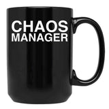 Chaos Manager Black Coffee Mug, Gift Coffee Mug - Black