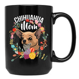 Chihuahua Mom Funny Dog Mama Black Coffee Mug, Gift Coffee Mug - Black