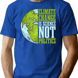 Climate Change Is Science Not Politics Environment T-Shirt - Blue