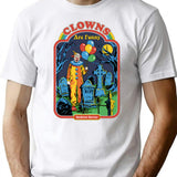 Clowns Are Funny T-Shirt - Sarcastic Humor Graphic Tee - White