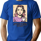 Coffee Can't Fix Stupid T-Shirt - Retro Graphic Tee for Men & Women - Blue