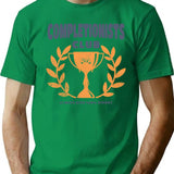 Completionists Club - Funny Gamer T-Shirt - Sarcastic Humor Graphic Tee - Green