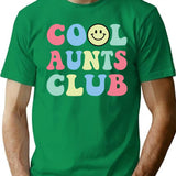 Cool Aunt Club Funny Smile Colorful Cool Aunt Club Aunties T-Shirt - Green
