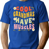 Cool Grandmas Have Muscles Groovy Vintage T-Shirt - Blue