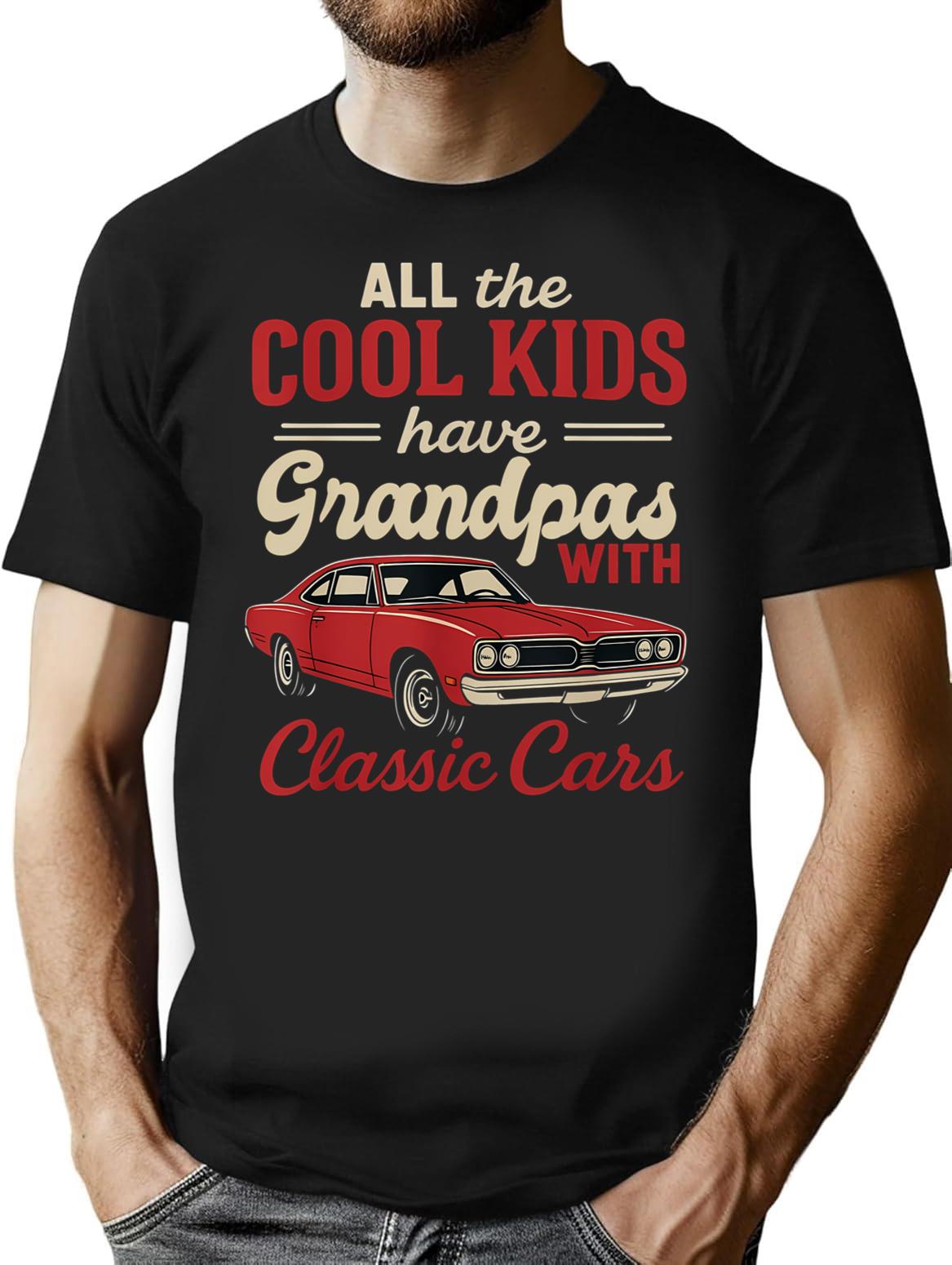 Cool Grandpas With Classic Cars Funny Old Car Lover T-Shirt - Black