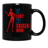 Cool Sexy Soccer Mom Shirt World Cup Cool Quote Saying Black Coffee Mug, Gift Coffee Mug - Black